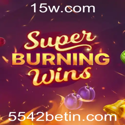 Descubra o Mundo Vibrante de SuperBurningWins com 5542bet